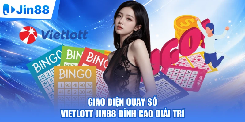 Giao diện quay số Vietlott Jin88 đỉnh cao giải trí